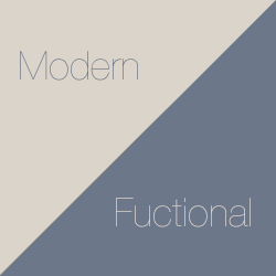 Modern , Fuctional